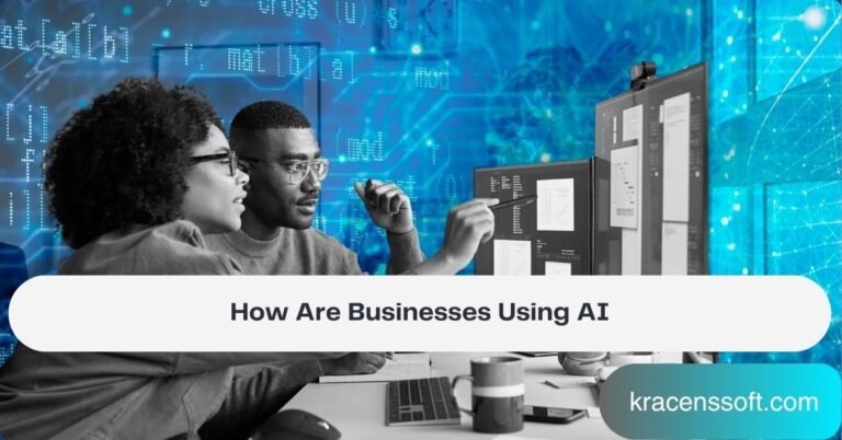 How Are Businesses Using AI