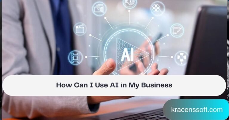 How Can I Use AI in My Business