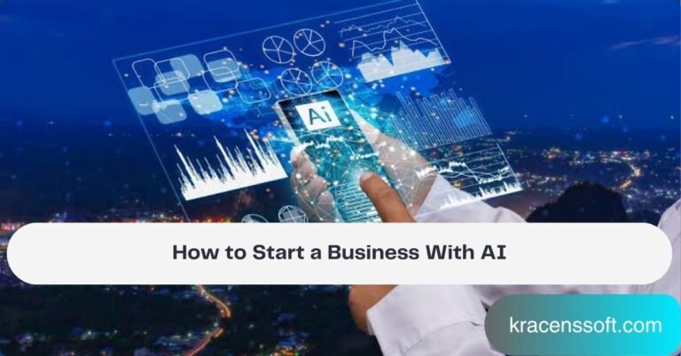 How to Start a Business With AI