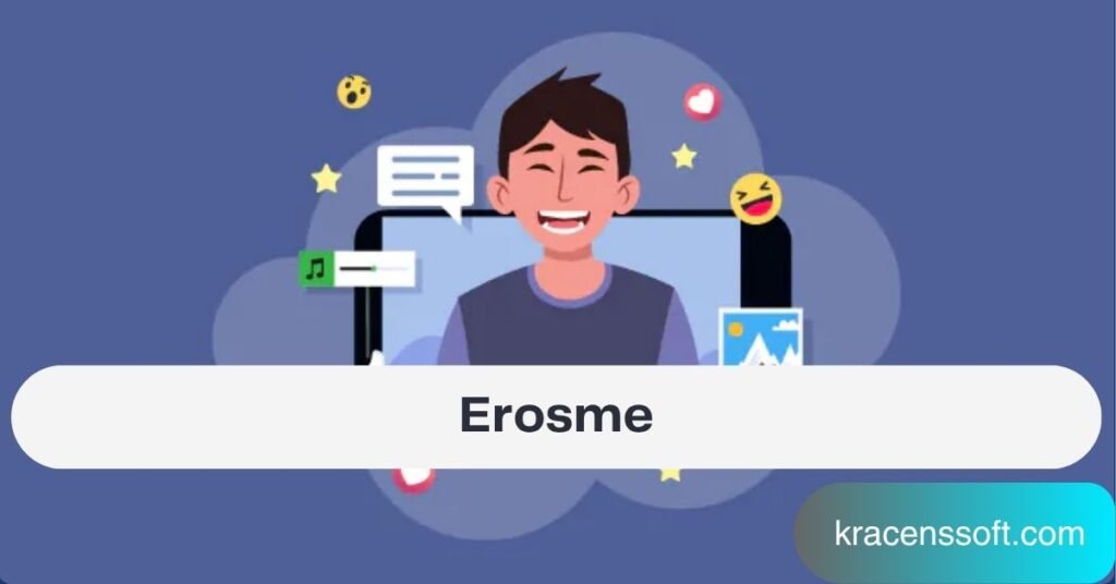 Erosme