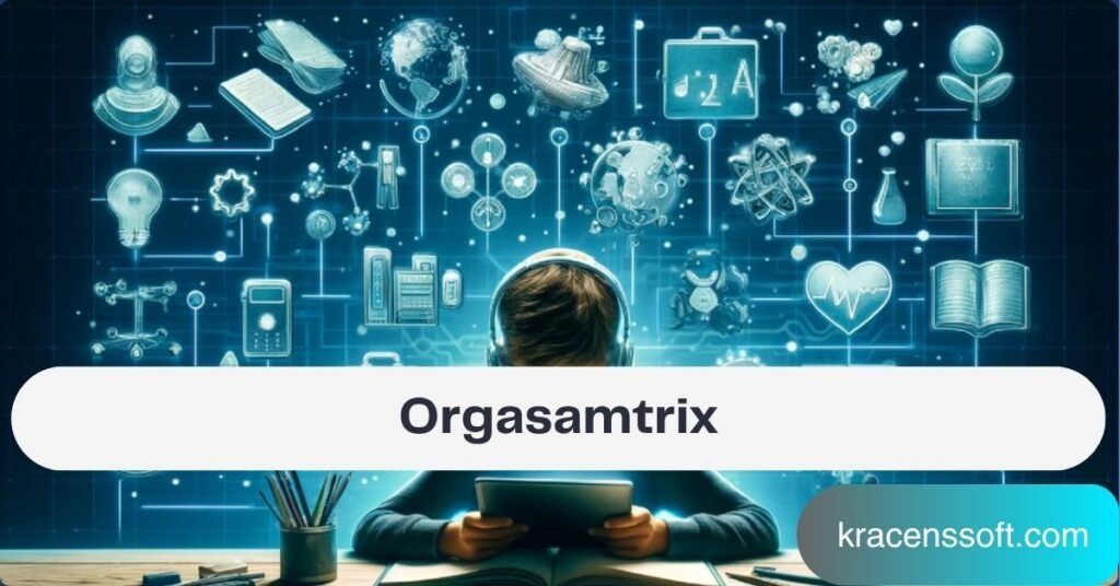 Orgasamtrix