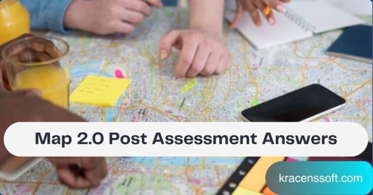 Map 2.0 Post Assessment Answers